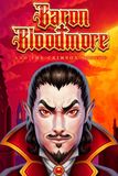 Baron Bloodmore and the Crimson Castle