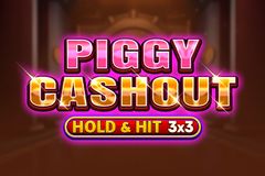 Piggy Cash Out - Hold & Hit 3x3