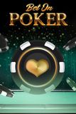 Bet On Poker